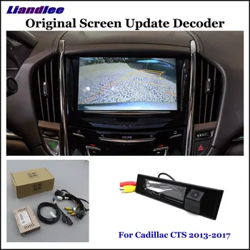 Для Cadillac CTS 2013-2019 Оригинальная система обновления дисплея Камера парковки заднего хода автомобиля Цифровой декодер CAM