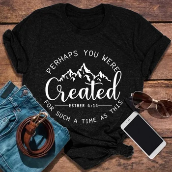 Возможно, Вы были созданы для Такого Времени, Как Эта футболка женская религиозная футболка Christian jesus